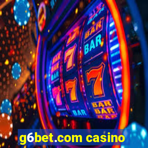 g6bet.com casino